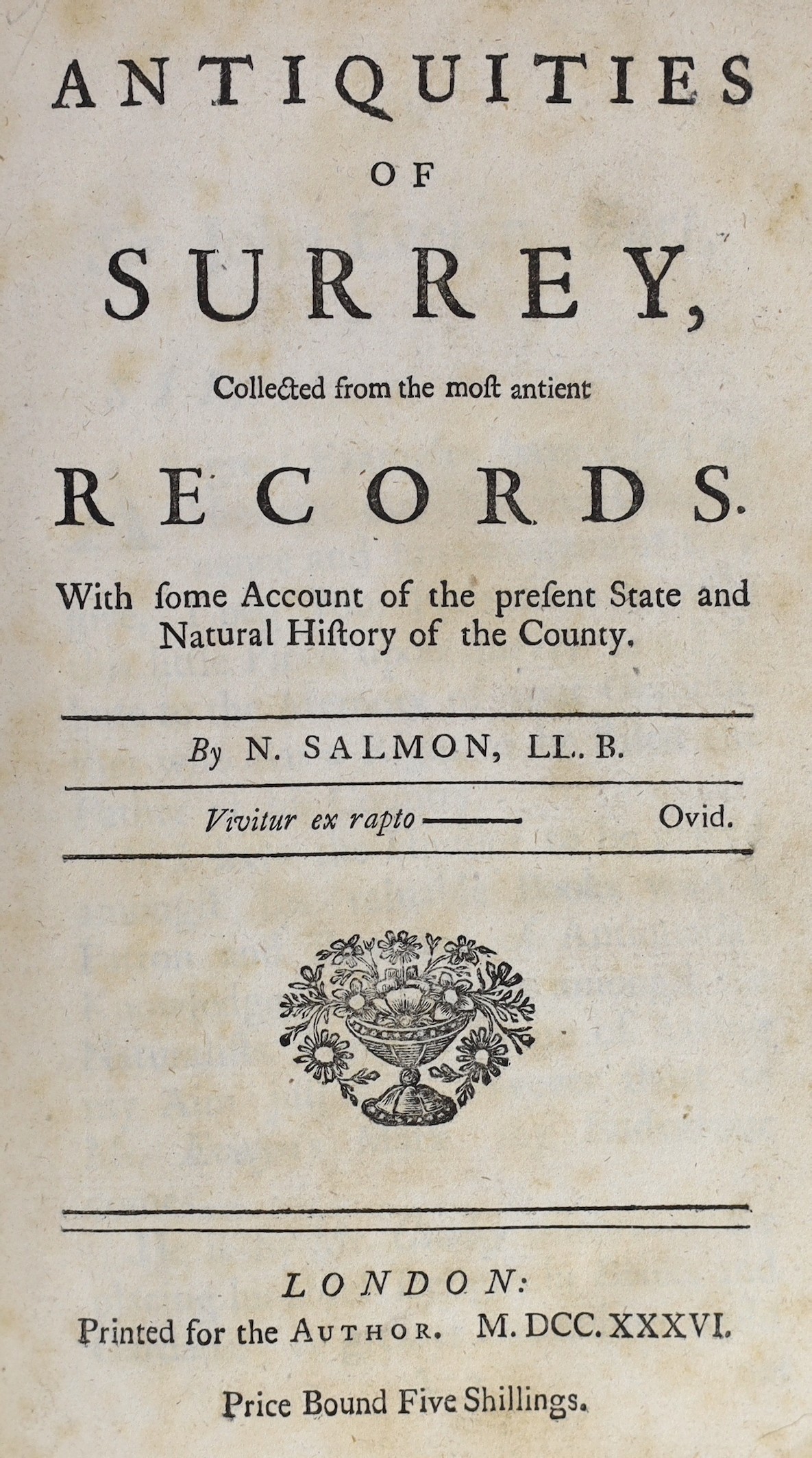 SURREY: Salmon, N - Antiquities of Surrey ... with some account of the present state and natural history ... rebound blind-decorated panelled calf (antique style), panelled spine with green label, 1736